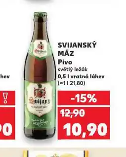 Kaufland Pivo svijanský máz nabídka