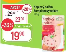 Globus Kapiový salám, Žampionový salám nabídka
