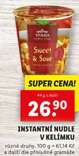 Lidl INSTANTNÍ NUDLE V KELÍMKU, 44 g a další nabídka