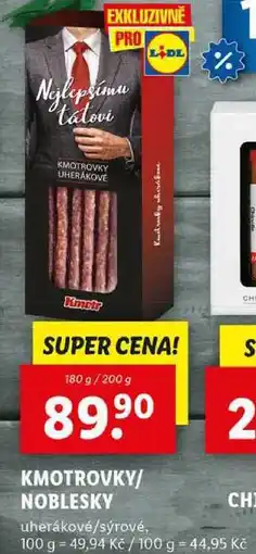 Lidl KMOTROVKY/NOBLESKY, 180 g/200 g nabídka