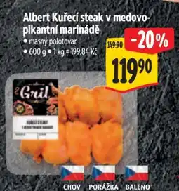 Albert Albert Kuřecí steak v medovo pikantní marinádě nabídka