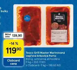 Tesco Tesco Grill Master Marinovaná vepřová krkovice Porto nabídka
