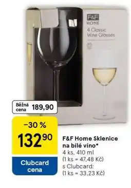 Tesco F&F Home Sklenice na bílé víno nabídka