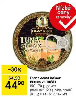 Tesco Franz Josef Kaiser Exclusive Tuňák, 150-170 g nabídka
