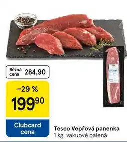 Tesco Tesco Vepřová panenka, 1 kg nabídka