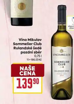 Billa Vino Mikulov Sommelier Club Rulandské šedé pozdní sběr 0,75l nabídka