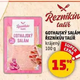 Penny Market GOTHAJSKÝ SALÁM ŘEZNÍKŮV TALÍŘ krájený, 100 g nabídka