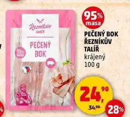 Penny Market PEČENÝ BOK ŘEZNÍKŮV TALÍŘ krájený, 100 g nabídka