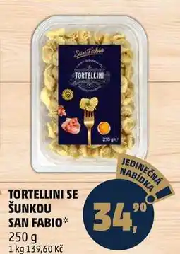 Penny Market TORTELLINI SE ŠUNKOU SAN FABIO, 250 g nabídka