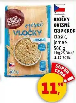 Penny Market VLOČKY OVESNÉ CRIP CROP klasik, 500 g nabídka