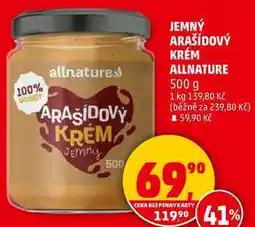 Penny Market JEMNÝ ARAŠÍDOVÝ KRÉM ALLNATURE, 500 g nabídka
