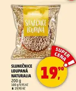 Penny Market SLUNEČNICE LOUPANÁ NATURALIA, 200 g nabídka