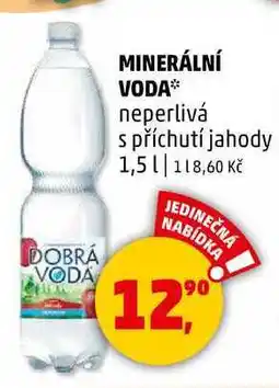 Penny Market DOBRÁ VODA MINERÁLNÍ VODA neperlivá s příchutí jahody, 1,5 l nabídka