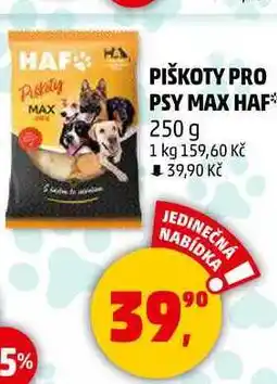 Penny Market PIŠKOTY PRO PSY MAX HAF MAX, 250 g nabídka