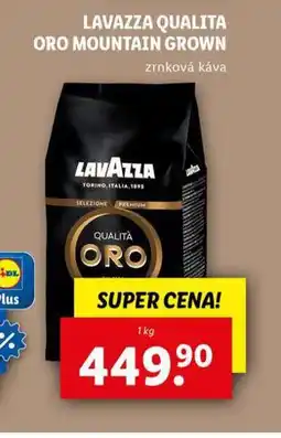 Lidl Lavazza qualita oro mountain grow zrnková káva nabídka