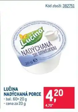 Makro Lučina Nadýchaná porce nabídka