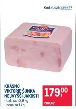 Makro KRÁSNO VIKTORIE ŠUNKA NEJVYŠŠÍ JAKOSTI nabídka