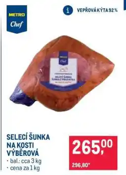 Makro Selecí šunka na kosti výběrová nabídka