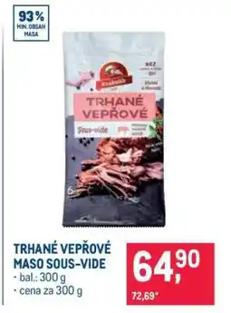 Makro Trhané vepřové maso Sous-vide nabídka