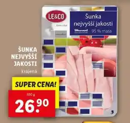 Lidl ŠUNKA NEJVYŠŠÍ JAKOSTI krájená nabídka