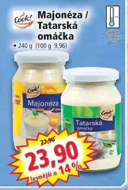 Norma Majonéza, Tatarská omáčka nabídka