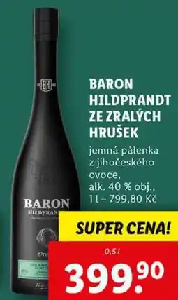 Lidl BARON HILDPRANDT ZE ZRALÝCH HRUŠEK, 0,5 l nabídka