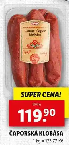 Lidl ČAPORSKÁ KLOBÁSA, 690 g nabídka