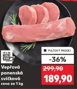 Kaufland Veprová panenská svíčková nabídka