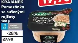 Kaufland KRAJÁNEK Pomazánka se sušenými rajčaty nabídka