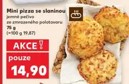 Kaufland Mini pizza se slaninou nabídka