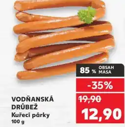 Kaufland VODŇANSKÁ DRŮBEŽ Kuřecí párky nabídka