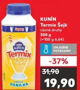 Kaufland KUNIN Termix Šejk nabídka