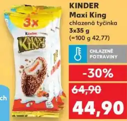 Kaufland KINDER Maxi King chlazená tyčinka nabídka