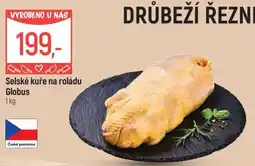 Globus Selské kuře na roládu Globus nabídka