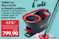 Kaufland VILEDA TURBO 3v1 Mop a kbelík se šlapacím pedálem nabídka