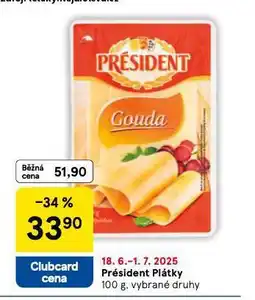 Tesco Président plátky nabídka