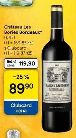 Tesco Château Les Bories Bordeaux, 0,75 l nabídka