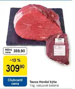 Tesco Tesco Hovězí kýta nabídka