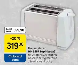 Tesco Hausmeister HM6557 Topinkovač nabídka