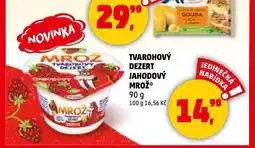 Penny Market Mrož tvarohový dezert nabídka