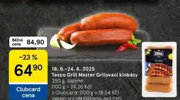 Tesco Tesco Grill Master Grilovací klobásy, 350 g nabídka