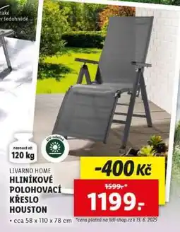 Lidl LIVARNO home Hliníkové polohovací křeslo Houston nabídka