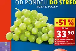 Lidl Bílé hrozny stolní bezsemenné nabídka