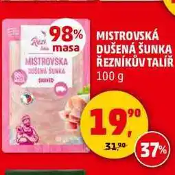 Penny Market MISTROVSKA DUŠENÁ ŠUNKA ŘEZNÍKŮV TALÍŘ, 100 g nabídka
