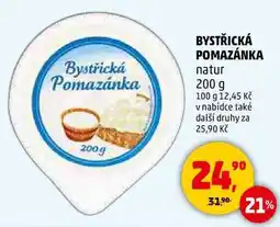 Penny Market BYSTŘICKÁ POMAZÁNKA natur, 200 g nabídka