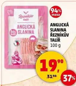 Penny Market ANGLICKÁ SLANINA SLANINA ŘEZNÍKŮV TALÍŘ, 100 g nabídka