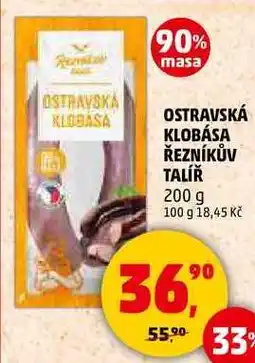 Penny Market OSTRAVSKÁ KLOBÁSA ŘEZNÍKŮV TALÍŘ, 200 g nabídka