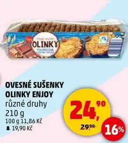 Penny Market OVESNÉ SUŠENKY OLINKY ENJOY různé druhy, 210 g nabídka