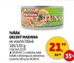 Penny Market TUŇÁK DRCENÝ MARINNA ve vlastní šťávě, 185/135 g nabídka