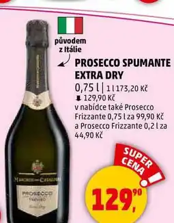 Penny Market PROSECCO SPUMANTE EXTRA DRY, 0,75 l nabídka